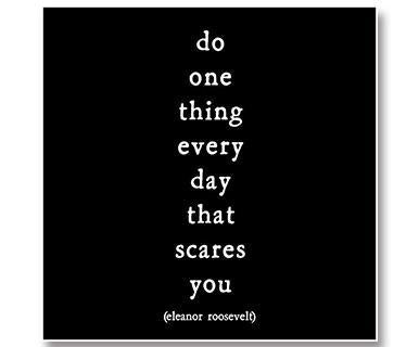 Do one thing every day