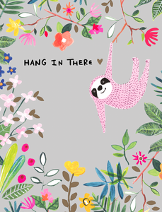 Hang in there - sloth hanging on a tree greeting card