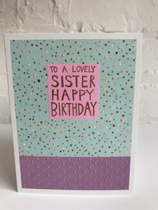 Happy birthday sister - The Alresford Gift Shop