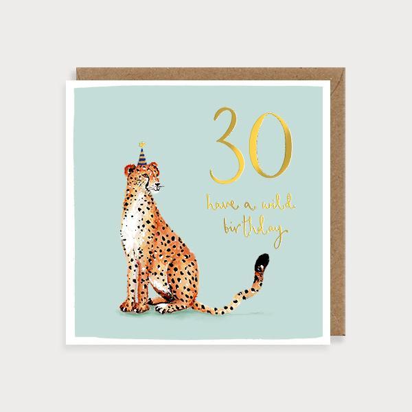 30- have a wild birthday